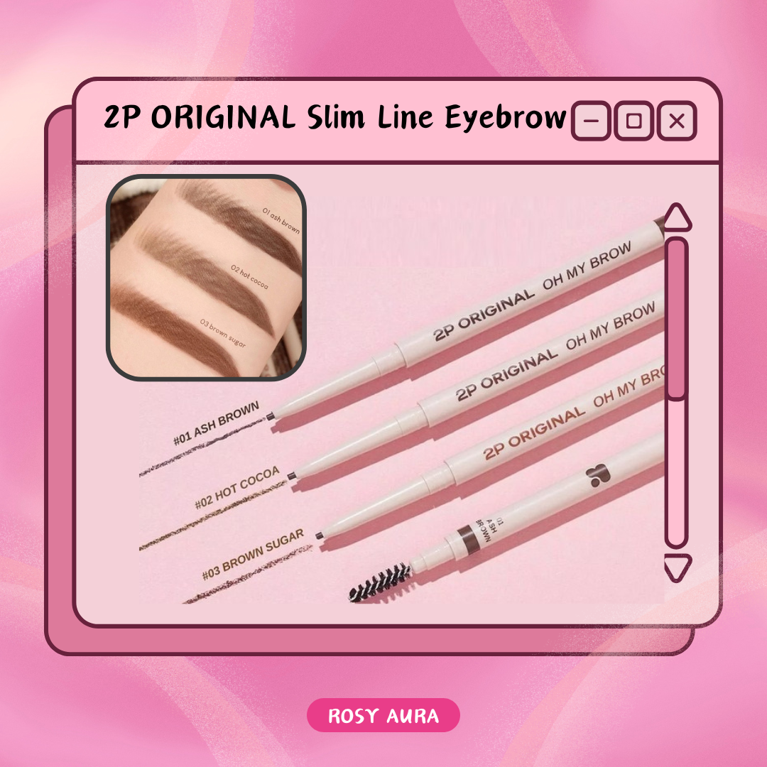 2P ORIGINAL Slim Line Eyebrow - 旋轉眉筆 - Rosy Aura